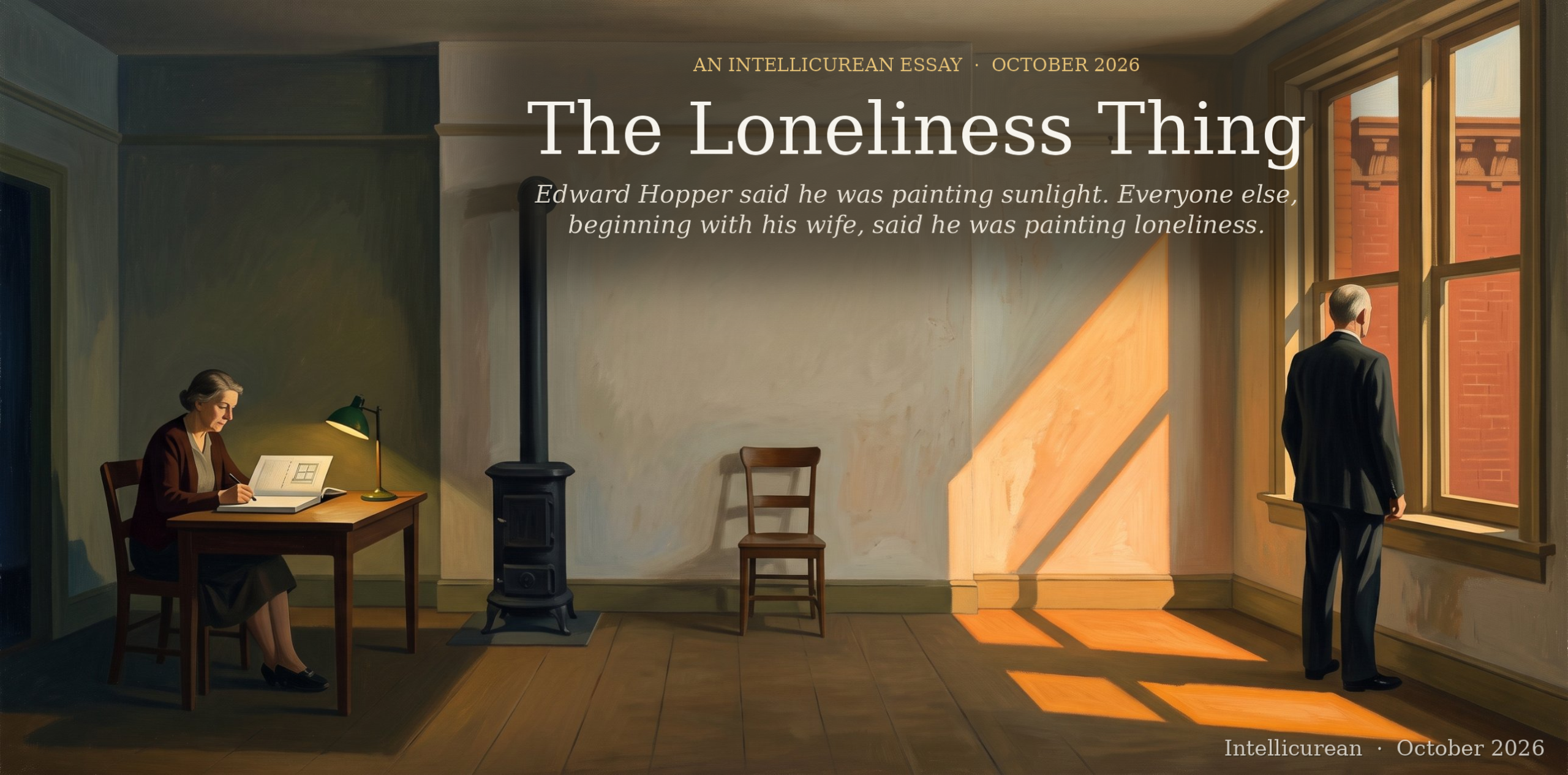 The Loneliness Thing — a studio in late afternoon: a woman writing in a ledger under a green lamp, a man in a dark suit at the sunlit window, an empty chair between them